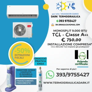 PROMO CONDIZIONATORE TCL MONOSPLIT INVERTER POMPA DI CALORE E REFRIGERANTE ECOLOGICO R32 CLASSE A